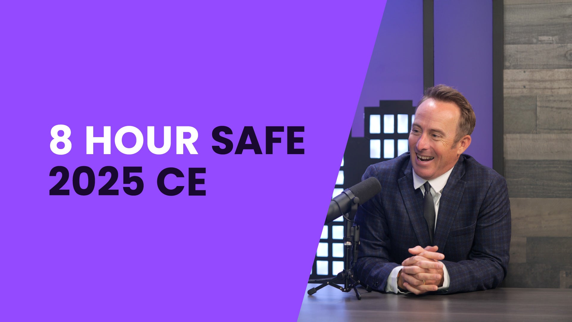 8 Hour SAFE Comprehensive CE 2025